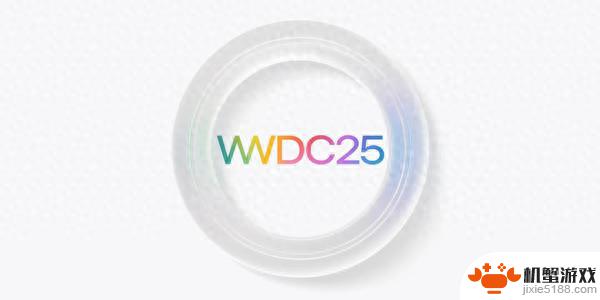 外媒猜测苹果WWDC 2025的五大亮点：iOS 19设计将大改变